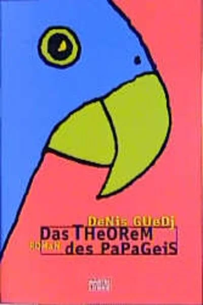 Das Theorem des Papageis.