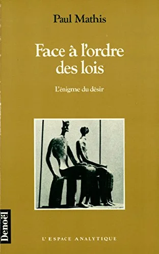 Face � l'ordre des lois