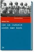 Die im Dunkeln sieht man doch