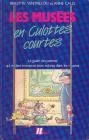 Les mus�es en culottes courtes
