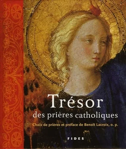 Tr�sor des pri�res catholiques