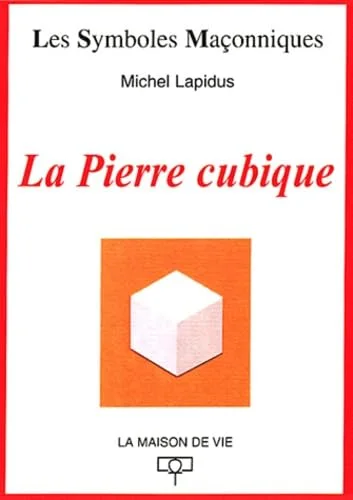 La pierre cubique