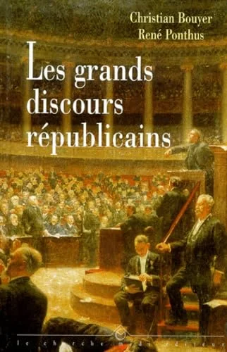 Les Grands Discours r�publicains