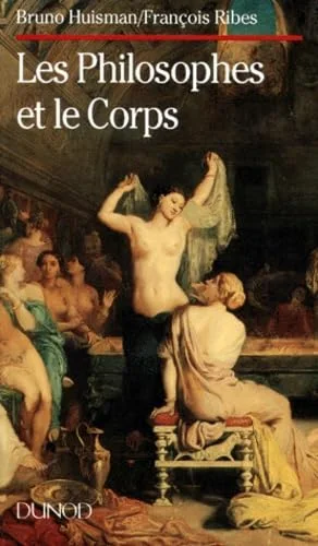 Les Philosophes et le corps