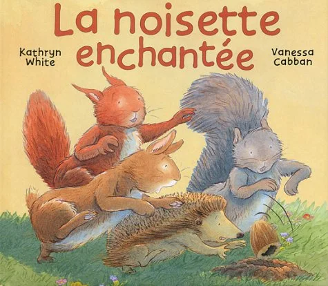 La noisette enchant�e