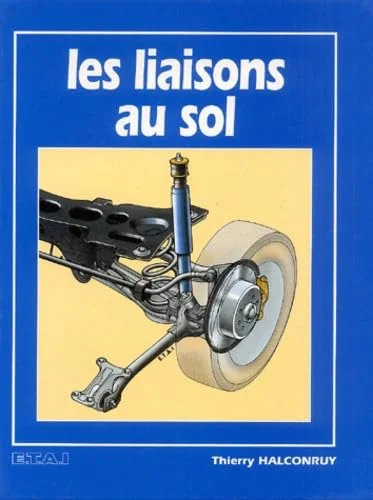 Les liaisons au sol