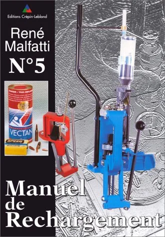 Manuel de rechargement, num�ro 5