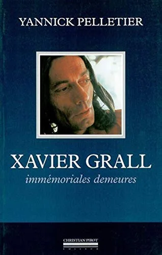 Xavier grall, immemoriales demeures
