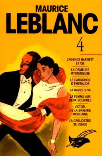Maurice Leblanc, tome 4
