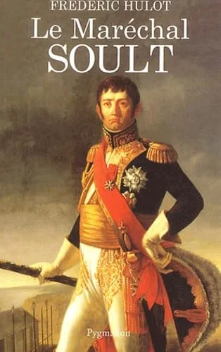Le Maréchal Soult