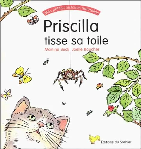 Priscilla tisse sa toile