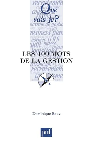 Les 100 mots de la gestion