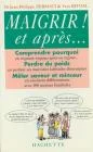 Maigrir! et apr�s--