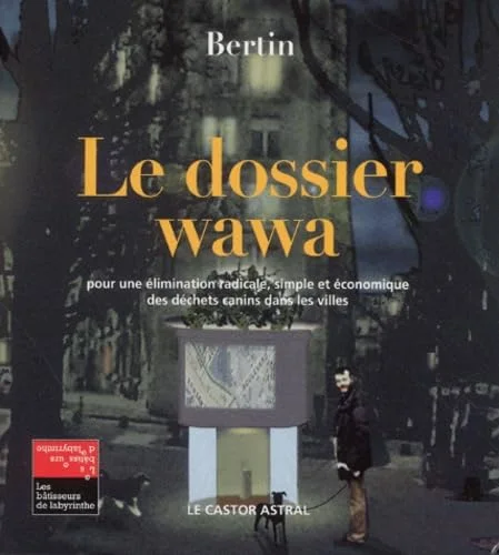 Le Dossier wawa