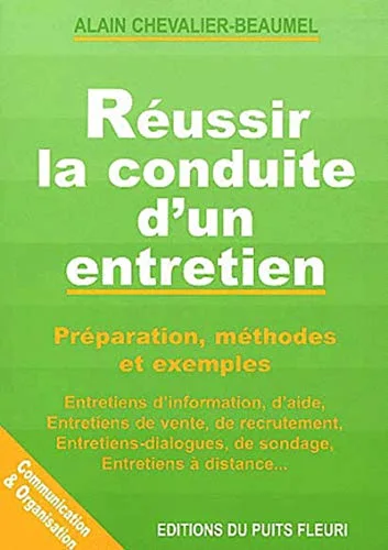 R�ussir la conduite d'un entretien