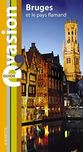 Bruges et le pays flamand