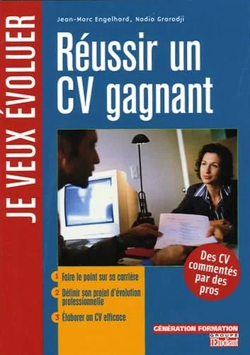 R�ussir un CV gagnant