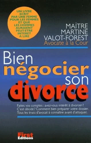 Bien n�gocier son divorce