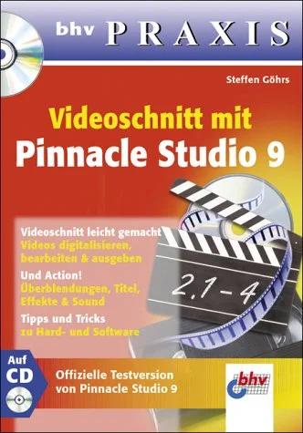Videoschnitt mit Pinnacle Studio 9.
