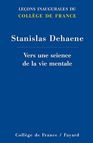 Vers une science de la vie mentale