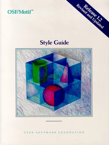 Osf/Motif Style Guide: Revision 1.2