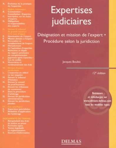 Expertises judiciaires : D�signation et mission de l'expert - Proc�dure selon la juridiction
