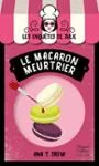 Le macaron meurtrier : roman